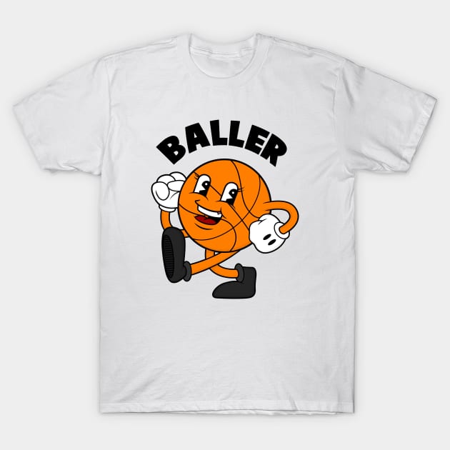 Baller T-Shirt by Woah_Jonny